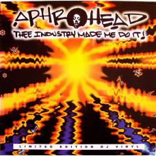 Вінілова платівка Aphrohead – Thee Industry Made Me Do It! (Vinyl)