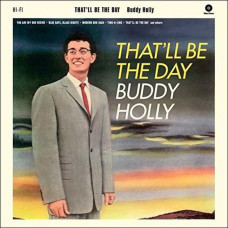 Вінілова платівка Buddy Holly – That'll Be The Day (LP, Album, Reissue, 180 Gram, Vinyl)