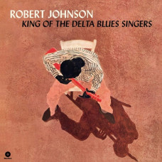 Вінілова платівка Robert Johnson – King Of The Delta Blues Singers (LP, Compilation, Limited Edition, Vinyl)
