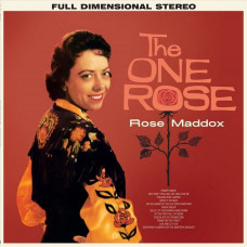 Вінілова платівка Rose Maddox – The One Rose (LP, Album, Reissue, Stereo, Vinyl)