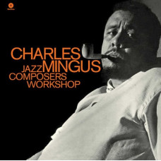 Вінілова платівка Charles Mingus – Jazz Composers Workshop (LP, Album, Limited Edition, Vinyl)