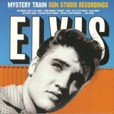 Вінілова платівка Elvis Presley – Mystery Train Sun Studio Recordings (LP, Compilation, Remastered, 180 gram, Vinyl)