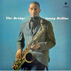 Вінілова платівка Sonny Rollins – The Bridge (LP, Album, Limited Edition, Vinyl)