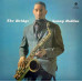 Sonny Rollins – The Bridge (LP, Album, Limited Edition, Vinyl) Sonny Rollins – The Bridge (LP, Album, Limited Edition, Vinyl)