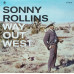 Sonny Rollins – Way Out West (LP, Album, Stereo, Vinyl) Sonny Rollins – Way Out West (LP, Album, Stereo, Vinyl)