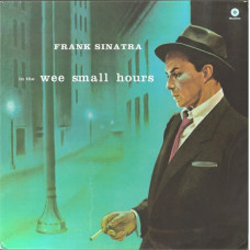Вінілова платівка Frank Sinatra – In The Wee Small Hours (LP, Album, Reissue, Remastered, Vinyl)