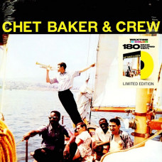 Вінілова платівка Chet Baker & Crew – Chet Baker & Crew (LP, Limited Edition, Reissue, Stereo, Solid Yellow Vinyl)
