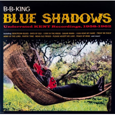 Вінілова платівка B.B. King – Blue Shadows - Underrated KENT Recordings, 1958-1962 (LP, Limited Edition, Reissue, Red Vinyl)