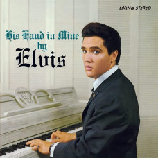 Вінілова платівка Elvis Presley – His Hand In Mine (LP, Album, Reissue, Brown Vinyl)