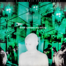 Вінілова платівка Moby & The Void Pacific Choir – These Systems Are Failing (LP, Album, Vinyl)