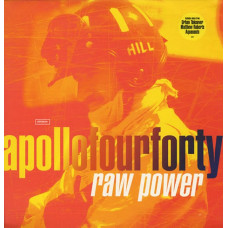 Вінілова платівка Apollo Four Forty – Raw Power (LP, Album, Vinyl)