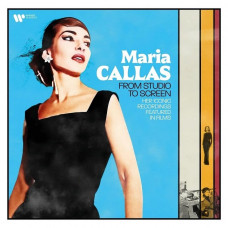 Вінілова платівка Maria Callas – From Studio To Screen - Her Iconic Recordings Featured In Films (LP, Compilation, 180g, Vinyl)