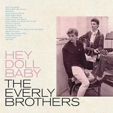 The Everly Brothers – Hey Doll Baby (LP, Compilation, Vinyl)