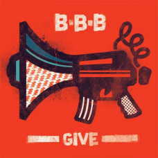 CD диск BBB – Give (CD, Album)