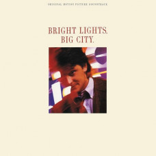 Вінілова платівка Bright Lights, Big City. (Original Motion Picture Soundtrack) (LP, Limited Edition, Bone Color Vinyl)
