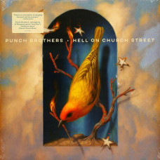 Вінілова платівка Punch Brothers – Hell On Church Street (LP, Album, Vinyl)