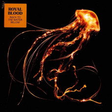 Вінілова платівка Royal Blood – Back To The Water Below (LP, Album, Vinyl)