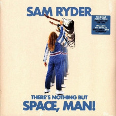 Вінілова платівка Sam Ryder – There's Nothing But Space, Man! (LP, Album, Blue Vinyl)