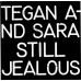 Tegan and Sara – Still Jealous (LP, Album, Red Opaque Vinyl)
