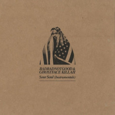 Вінілова платівка BadBadNotGood & Ghostface Killah – Sour Soul (Instrumentals) (LP, Album, Limited Edition, Vinyl)