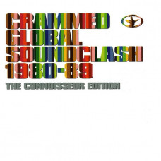CD диск Crammed Global Soundclash 1980-89: The Connoisseur Edition (Box-Set, 3CD, EP, Compilation)