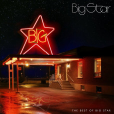 Вінілова платівка Big Star – The Best Of Big Star (2LP, 45 RPM, Vinyl)