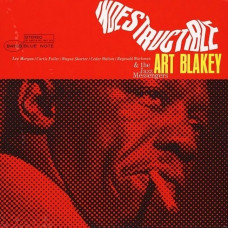 Вінілова платівка Art Blakey & The Jazz Messengers – Indestructible! (LP, Album, Vinyl)