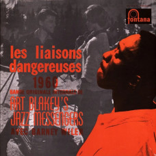 Вінілова платівка Art Blakey's Jazz Messengers, Barney Wilen – Les Liaisons Dangereuses 1960 (LP, Album, Vinyl)