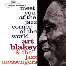 Вінілова платівка Art Blakey & The Jazz Messengers – Meet You At The Jazz Corner Of The World (Volume 1) (LP, Album, Vinyl)