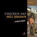 Mel Brown – Chicken Fat (LP, Album, Vinyl)