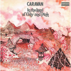 Вінілова платівка Caravan – In The Land Of Grey And Pink (LP, Album, Vinyl)