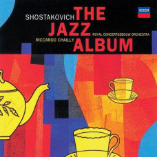 Вінілова платівка Shostakovich, Riccardo Chailly, Royal Concertgebouw Orchestra – The Jazz Album (LP, Album, Stereo, Vinyl)