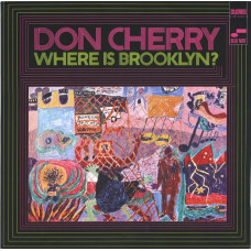 Вінілова платівка Don Cherry – Where Is Brooklyn? (LP, Album, Vinyl)
