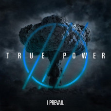Вінілова платівка I Prevail – True Power (LP, Album, Vinyl)