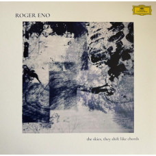 Вінілова платівка Roger Eno – The Skies, They Shift Like Chords (LP, Album, Vinyl)