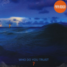 Вінілова платівка Papa Roach – Who Do You Trust? (LP, Album, Orange Vinyl)