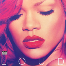 Вінілова платівка Rihanna – Loud (2LP, Album, Vinyl)