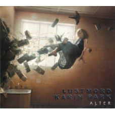 CD диск Lustmord, Karin Park – Alter (CD, Album)