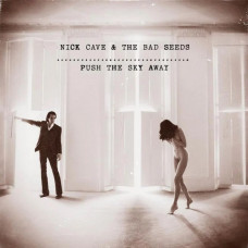 CD диск Nick Cave & The Bad Seeds – Push The Sky Away (CD, Album, Repress)