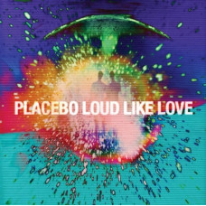Вінілова платівка Placebo – Loud Like Love (2LP, Album, Vinyl)