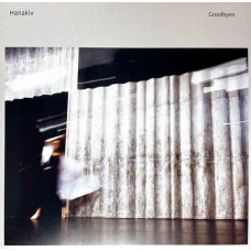 Вінілова платівка Hanakiv – Goodbyes (LP, Album, Limited Edition, Stereo, Clear Vinyl)