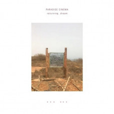 Вінілова платівка Paradise Cinema – returning, dream (LP, Album, Limited Edition, Stereo, Vinyl)