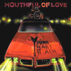 CD диск Young Heart Attack – Mouthful Of Love (CD, Album)