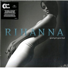 Вінілова платівка Rihanna – Good Girl Gone Bad (2LP, Album, 180 Gram, Vinyl)
