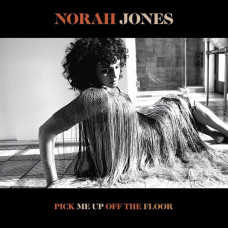 Вінілова платівка Norah Jones – Pick Me Up Off The Floor (LP, Album, Vinyl)