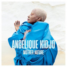 Вінілова платівка Angelique Kidjo – Mother Nature (2LP, Album, Stereo, Vinyl)