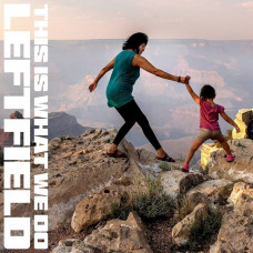Вінілова платівка Leftfield – This Is What We Do (2LP, Album, Vinyl)