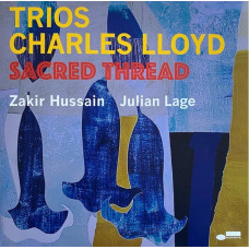 Вінілова платівка Charles Lloyd – Trios: Sacred Thread (LP, Album, Stereo, Vinyl)