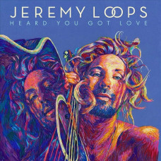 Вінілова платівка Jeremy Loops – Heard You Got Love (LP, Album, Vinyl)