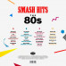 Smash Hits The 80s (2LP, Compilation, Vinyl)